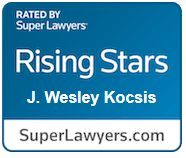 Rated by Super Lawyers Rising Stars J. Wesley Kocsis SuperLawyers.com